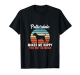 Patterdale makes me happy you not so much T-Shirt