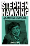 Stephen Hawking  The Theoretical Physicist Who Shaped Our View of the Cosmos