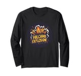 Nature’s Ultimate Force: Volcano Explosion Unleashed Long Sleeve T-Shirt