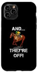 iPhone 11 Pro And They're Off Horse Racing Games Funny Sports Fan Gift Case