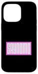 Coque pour iPhone 14 Pro Max Rose Saynomo (Say No More) Couleur graphique rose