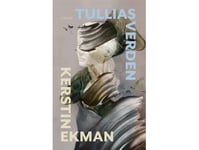 Tullians Värld | Kerstin Ekman | Språk: Danska