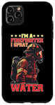 Coque pour iPhone 11 Pro Max I'm A Firefighter I Spray Water Sauvetage Humour