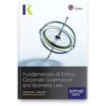 BA4 FUNDAMENTALS OF ETHICS, CORPORATE GOVERNANCE AND BUSINESS LAW - EXAM PRACTICE KIT (häftad, eng)