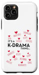 iPhone 11 Pro It's a K-Drama Thing | Korean Words Case