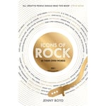 Icons of Rock - In Their Own Words (inbunden, eng)