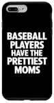 Coque pour iPhone 7 Plus/8 Plus Les joueurs de baseball ont les plus belles mamans pour les mamans de baseball