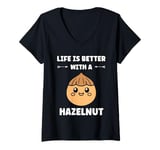 Womens Food Hazelnuts quote cute life if better with a Hazelnut V-Neck T-Shirt