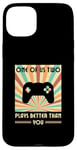 iPhone 15 Plus One Of Us Two Plays Better Than You Gaming Gamer Case