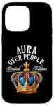 Coque pour iPhone 14 Pro Max Aura Nom Cadeau d'anniversaire Drôle Aura Over People Couronne