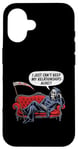 Coque pour iPhone 16 Je ne peux tout simplement pas maintenir ma relation en vie | Grim Reaper