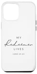 Coque pour iPhone 12 Pro Max My Redeemer Lives Christian Men & Women That Love Jésus Joy