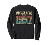 Vintage Hero Born 1957 The Journey Has Just Begun Birthday Sweatshirt