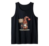 Happy Valentines Day Sign For Family Chocolate Heart Gnome Tank Top