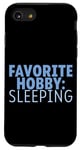 Coque pour iPhone SE (2020) / 7 / 8 Favorite Hobby Sleeping Amoureux de la sieste