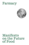 Manifesto on the Future of Food