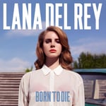 Interscope Lana Del Rey Born To Die [2 CD Paradise Edition][Explicit][Revise