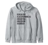 Fun Sarcastic Genealogy Genealogist Tree Historian Men Women Zip Hoodie