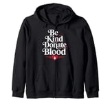 Blood Donor Hero Save Lives Community Service Blood Drive Zip Hoodie