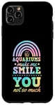 iPhone 11 Pro Max Aquariums Make Me Smile You Not So Much Bohemian Rainbow Case