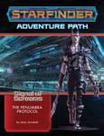 Starfinder Adventure Path: The Penumbra Protocol (Signal of Screams 2)