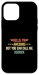 iPhone 12 mini Hello I'm Awesome But You Can Call Me Rodrick Case