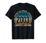 22 Year Old Gifts Vintage 2003 Limited Edition 22nd Birthday T-Shirt