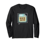 Nice Save Funny Storage Drive Floppy Disk Long Sleeve T-Shirt