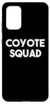 Coque pour Galaxy S20+ Coyote Squad - Funny Coyote Lover