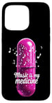 Coque pour iPhone 15 Pro Max Music is my Medicine for Music Lovers for a Music Lover