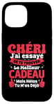 Coque pour iPhone 15 Chéri J'ai Essayé De Te Trouver Cadeau Saint Valentin Amour