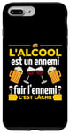Coque pour iPhone 7 Plus/8 Plus L'alcool Est Un Ennemi Fuir L'ennemi C'est Lâche Drôle Bière