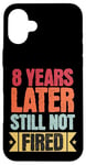 iPhone 16 Plus 8 Years Of Work Employee - 8 Years Work Anniversary Case