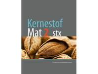 Kernestof Mat2, Stx | Per Gregersen Henrik Bindesbøll Nørregaard | Språk: Dansk