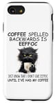 iPhone SE (2020) / 7 / 8 Coffee Spelled Backwards is Eeffoc Sign,Funny Cat Coffee Mug Case