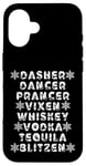 iPhone 16 Dasher Dancer Prancer Vixen Spirits Funny Christmas List Case