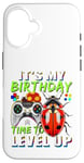 Coque pour iPhone 16 It's My Birthday Ladybug Time to Level Up Jeu vidéo