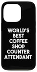 Coque pour iPhone 13 Pro World's Best Coffee Shop Attendant au comptoir