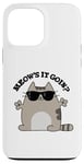 Coque pour iPhone 13 Pro Max Jeu de mots amusant pour chats Meow's It Going