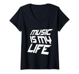 Womens Music Is My Life Sounds Listening Melody Beats Vibes Lover V-Neck T-Shirt