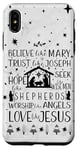 iPhone XS Max Believe Like Mary Trust Like Joseph Hope Like Shepherds Xmas Case