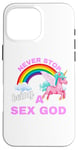 iPhone 16 Pro Max Fun Graphic-Never Stop Being A Sex God Case