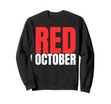 Funny In October We Red Baseball Mens Womens Sweatshirt