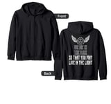 We Die in the Dark, You Live in the Light -SCP Foundation Zip Hoodie