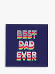 Redback Cards Best Dad Ever Birthday Card