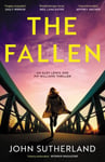 The Fallen  A heartpounding London police thriller for 2024 for crime and thriller fans