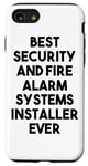 iPhone SE (2020) / 7 / 8 Best Security And Alarms System Installer Ever Case