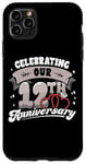 iPhone 11 Pro Max 12th Wedding Anniversary Celebrating 12 Years Matching Gift Case