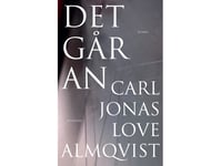 Det Går An | Carl Jonas Love Almqvist | Språk: Danska