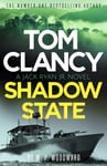 Tom Clancy Shadow State  Jack Ryan, Jr. is in a race for his life in this pulseracing addition to the bestselling series